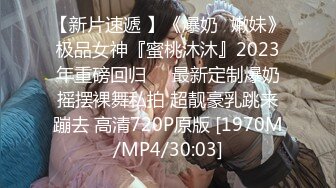 STP19933 蜜桃臀极品无毛嫩逼小女友大白天啪啪啪 小屄好紧搞爽了射了一肚皮