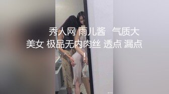 三月最新私房大神极品收藏❤️商场女厕后拍气质贵妇学生妹❤️✿闪亮美甲掰开蝴蝶形嫩逼特写