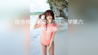 [MP4/ 1.13G]&nbsp;&nbsp; 年轻高挑小妹妹和帅哥男友酒店偷食禁果 多姿势伺候女友呻吟不止