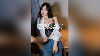 【情侣泄密大礼包】小伙故意灌醉前女友趁她迷迷糊糊的偷录和她做爱全过程