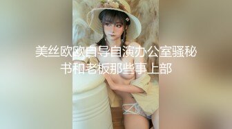 【新片速遞】&nbsp;&nbsp;尾随偷拍❤️身高170长腿美女超短牛仔裙..逛街买安全裤被抄底❤️吊带包臀裙长腿美女台阶上斜腿照样被抄底窄内[328MB/MP4/04:30]