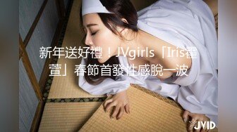 嫖J达人狗神深夜路边店泄火店内很火的美女大奶妹等了一会才干上按着大奶使劲输出叫的骚