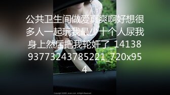 玩女達人賓館微信約啪年齡不大拜金學生援交妹看樣子入行很久了技術不錯還玩激情69式 超清