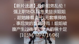 顶级G乳丰臀女神【上海西西】强势回归，无套啪啪，按头深喉插到吐，足交 乳交 道具紫薇 完美榨精姬