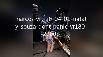 narcos-vrt-20-04-01-nataly-souza-dont-panic-vr180-2700p