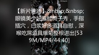 黑丝伪娘3P 爽死了爸爸使劲要来了 母狗嘴里塞着鸡巴骚屁眼被另一根鸡巴打桩 前后双重刺激 最后和哥哥一起射了