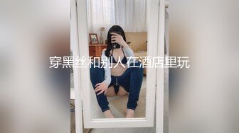 推特爱健身的翘臀大妞，D奶女神【子柒学姐ifluval】福利，毒龙啪啪像母狗一样被调教