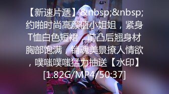 [MP4/348M]8/10最新 反差女友我和你兄弟上床了不戴套你不会嫌弃我吧VIP1196