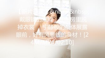 皮肤白皙小情侣后入女友叫爸爸，露脸操逼，女上位无套操逼享受性爱的快感