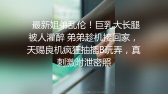 【新片速遞】&nbsp;&nbsp;熟女阿姨深喉吃鸡啪啪 在家被无套爆菊花嘴巴清理干净再操骚逼 内射 抠的淫水直流 屁眼外翻 [285MB/MP4/10:15]